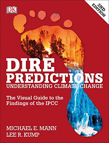 Book Cover Dire Predictions: The Visual Guide to the Findings of the IPCC