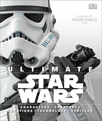 Book Cover Ultimate Star Wars: Characters, Creatures, Locations, Technology, Vehicles