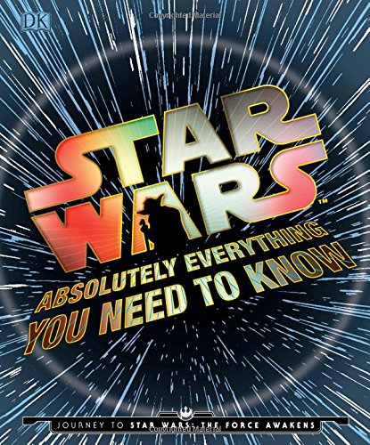 Book Cover Star Wars: Absolutely Everything You Need to Know