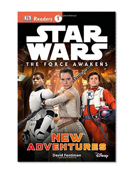 Book Cover DK Readers L1: Star Wars: The Force Awakens: New Adventures