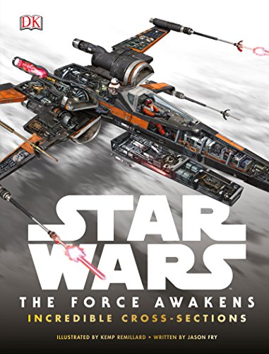 Book Cover Star Wars: The Force Awakens Incredible Cross-Sections