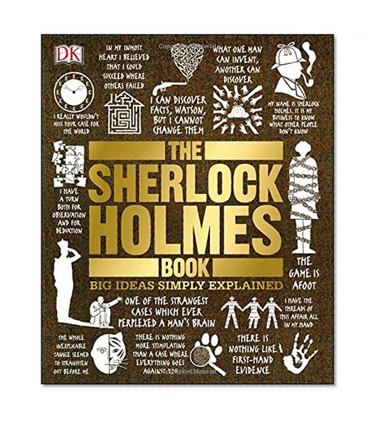 Book Cover The Sherlock Holmes Book (Big Ideas Simply Explained)