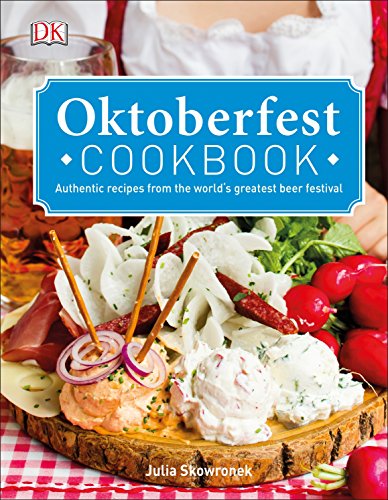 Book Cover Oktoberfest Cookbook: Authentic Recipes from the World s Greatest Beer Festival