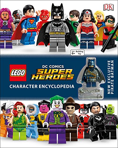 Book Cover LEGO DC Comics Super Heroes Character Encyclopedia: New Exclusive Pirate Batman Minifigure