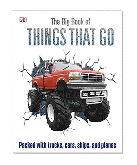 Book Cover The Big Book of Things That Go (DK Adventures)