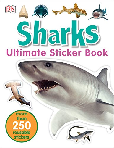 Book Cover Ultimate Sticker Book: Sharks: More Than 250 Reusable Stickers