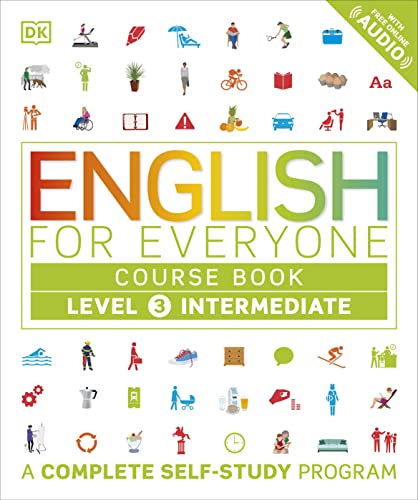 Book Cover English for Everyone: Level 3 Course Book - Intermediate English: ESL for Adults, an Interactive Course to Learning English