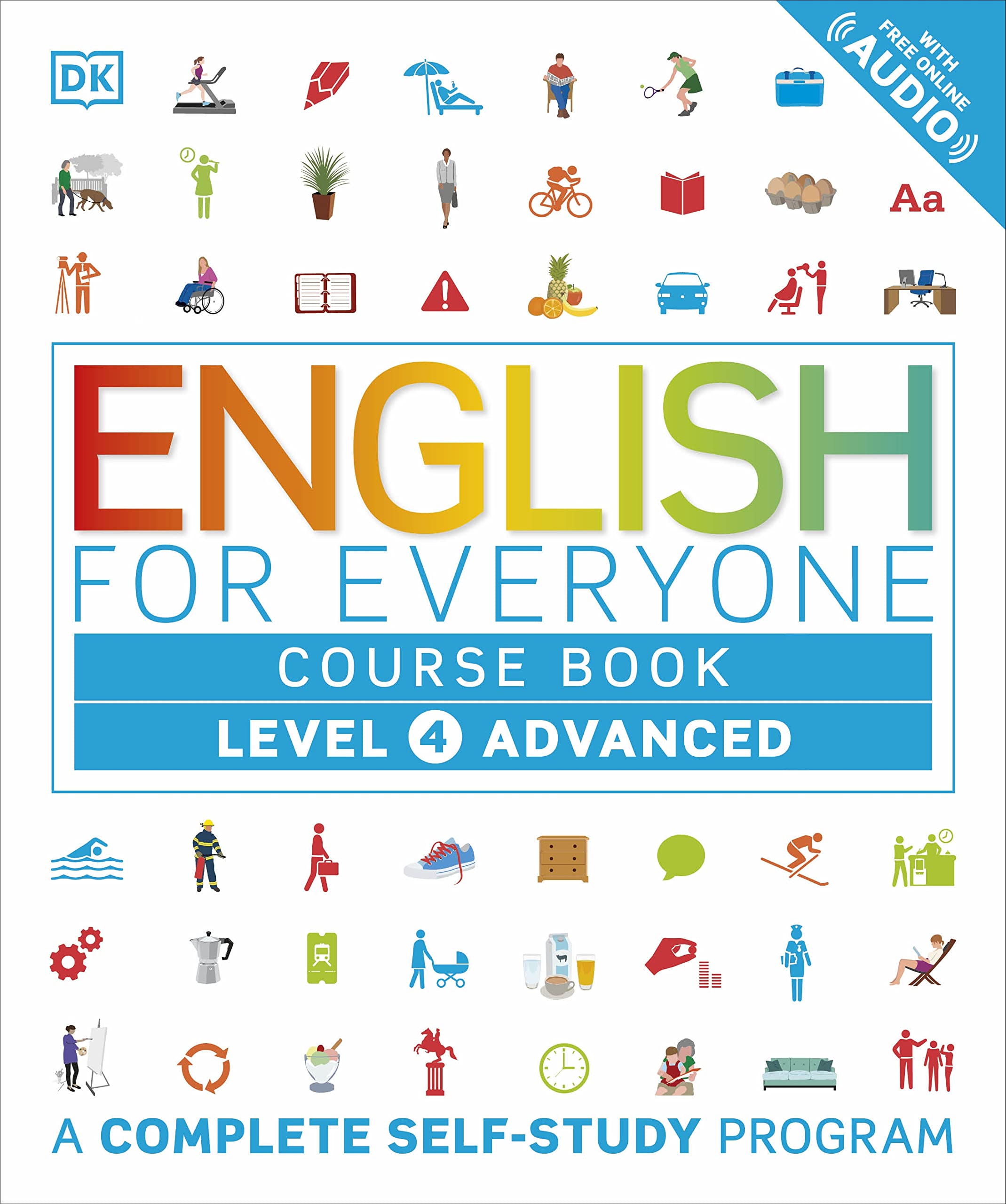 Book Cover English for Everyone: Level 4 Course Book - Advanced English: ESL for Adults, an Interactive Course to Learning English