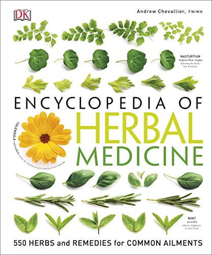 Book Cover Encyclopedia of Herbal Medicine: 550 Herbs and Remedies for Common Ailments