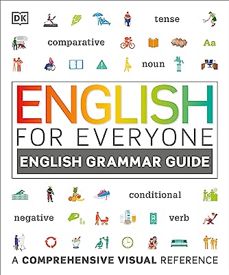 Book Cover English for Everyone: English Grammar Guide: An ESL Beginner Reference Guide to English Grammar Rules