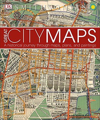 Book Cover Great City Maps: A Historical Journey Through Maps, Plans, and Paintings