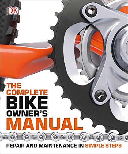 Book Cover The Complete Bike Owner's Manual