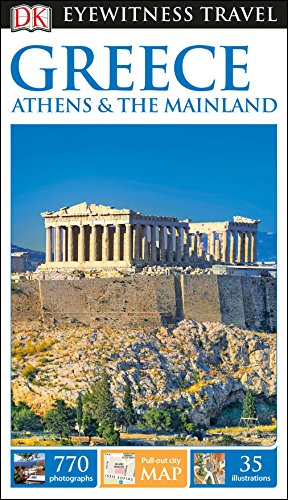 Book Cover DK Eyewitness Greece, Athens and the Mainland (Travel Guide)