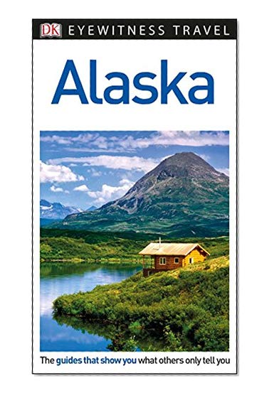 Book Cover DK Eyewitness Travel Guide Alaska