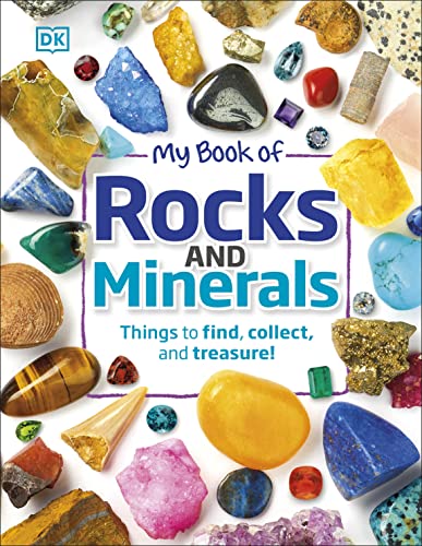 Book Cover My Book of Rocks and Minerals: Things to Find, Collect, and Treasure