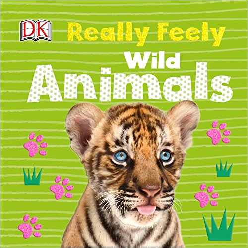 Book Cover Really Feely Wild Animals (Really Feely Board Books)