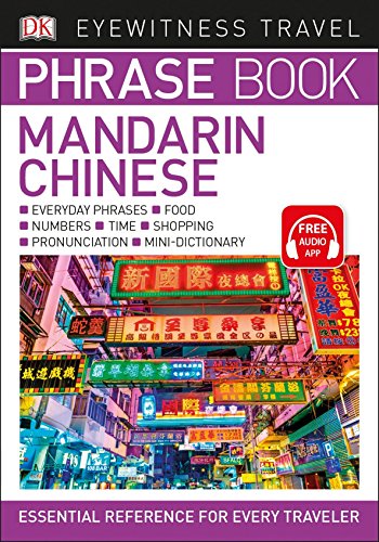Book Cover Eyewitness Travel Phrase Book Mandarin Chinese (DK Eyewitness Travel Guides Phrase Books)