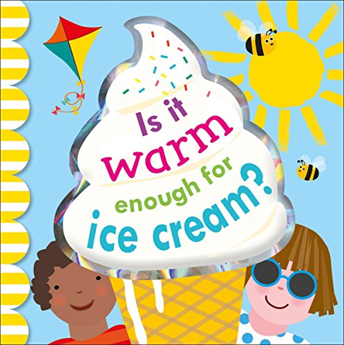 Book Cover Is it Warm Enough for Ice Cream?