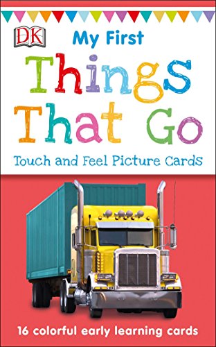 Book Cover My First Touch and Feel Picture Cards: Things That Go (My 1st T&F Picture Cards)