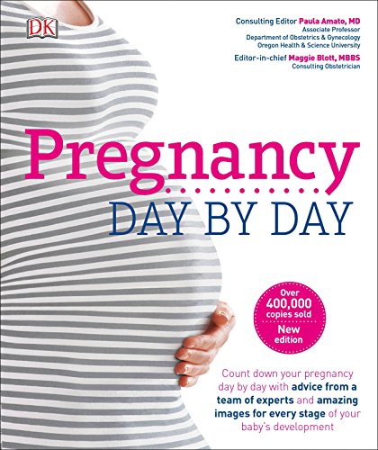Book Cover Pregnancy Day By Day: An Illustrated Daily Countdown to Motherhood, from Conception to Childbirth and