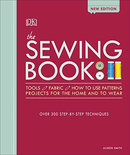 Book Cover The Sewing Book: Over 300 Step-by-Step Techniques