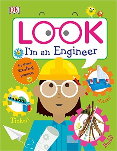 Book Cover Look I'm an Engineer (Look! I'm Learning)
