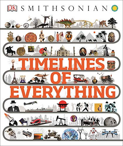 Book Cover Timelines of Everything (Dk Smithsonian)