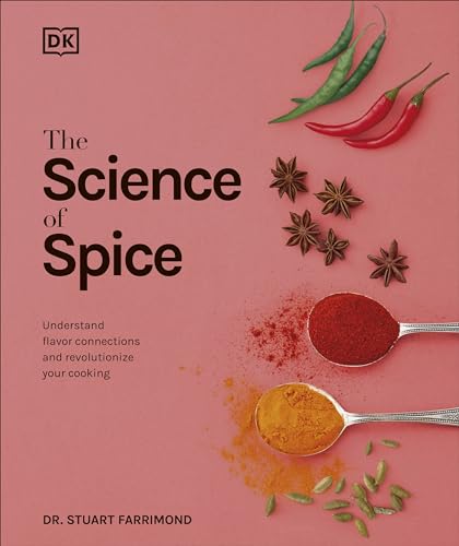 Book Cover The Science of Spice: Understand Flavor Connections and Revolutionize Your Cooking