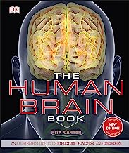 Book Cover The Human Brain Book: An Illustrated Guide to its Structure, Function, and Disorders