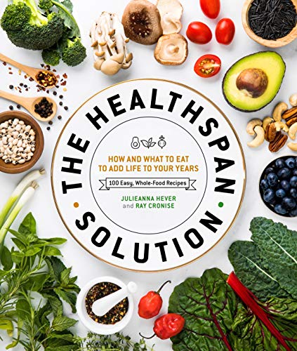 Book Cover The Healthspan Solution: How and What to Eat to Add Life to Your Years