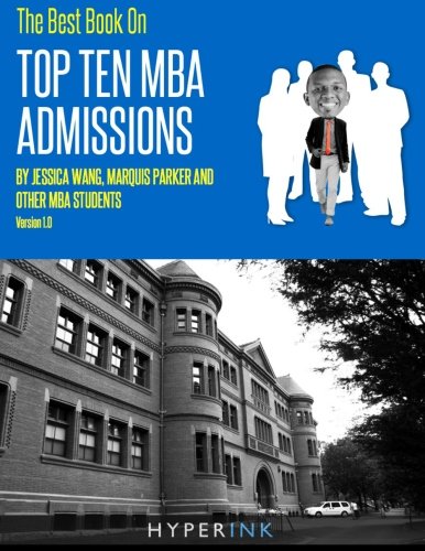 The Best Book On Top Ten MBA Admissions