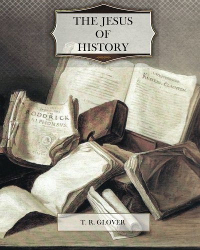 The Jesus of History