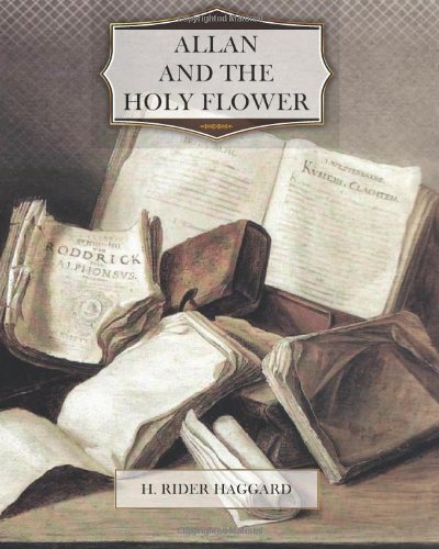 Allan and the Holy Flower