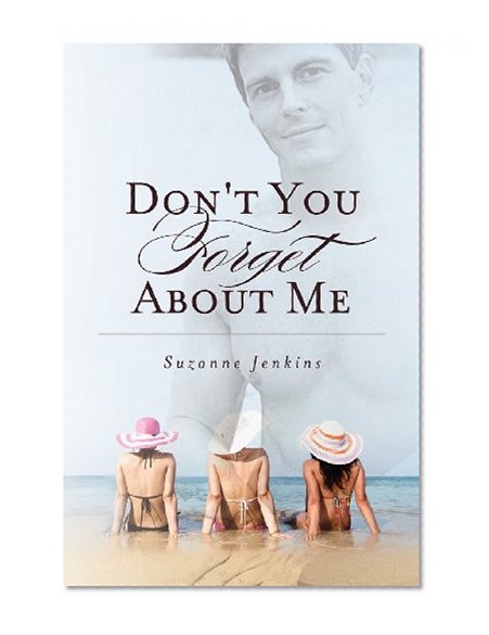 Don't You Forget About Me (Book Two of Pam of Babylon)