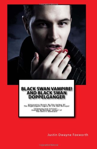 Black Swan Vampire! And Black Swan Doppelganger