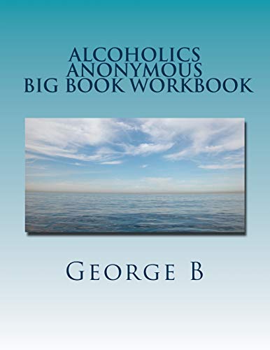Book Cover Alcoholics Anonymous Big Book Workbook: Working the Program
