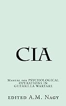 Book Cover Cia: Manual for PSYCHOLOGICAL OPERATIONS IN GUERRILLA WARFARE