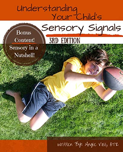Book Cover Understanding Your Child's Sensory Signals: A Practical Daily Use Handbook for Parents and Teachers