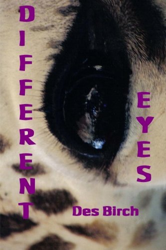 Book Cover Different Eyes: A writer's view of life's little events