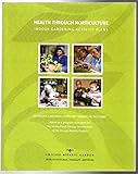Health Through Horticulture Indoor Gardening Activity Plans