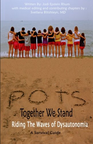 Book Cover POTS - Together We Stand: Riding the Waves of Dysautonomia
