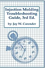 Book Cover Injection Molding Troubleshooting Guide, 3rd ED.