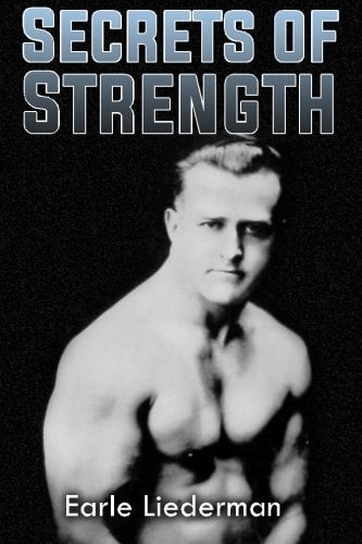 Book Cover Secrets of Strength: (Original Version, Restored)