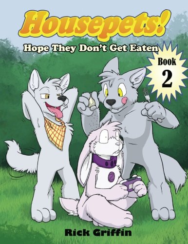 Book Cover Housepets! Hope They Don't Get Eaten