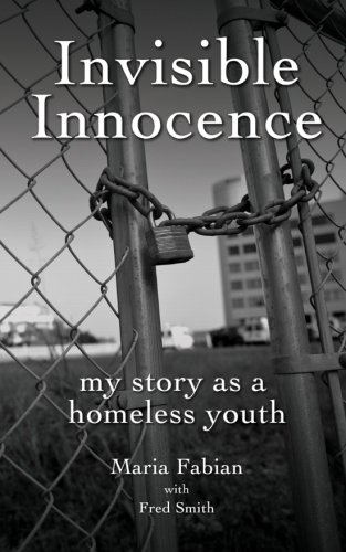 Book Cover Invisible Innocence: my story as a homeless youth