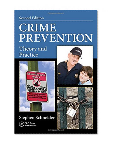 Book Cover Crime Prevention: Theory and Practice, Second Edition