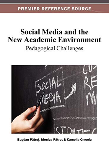 Book Cover Social Media and the New Academic Environment: Pedagogical Challenges