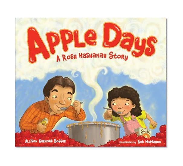 Book Cover Apple Days: A Rosh Hashanah Story (High Holidays)