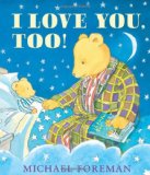 I Love You, Too! (Andersen Press Picture Books)