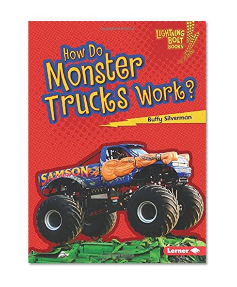Book Cover How Do Monster Trucks Work? (Lightning Bolt Books: How Vehicles Work)